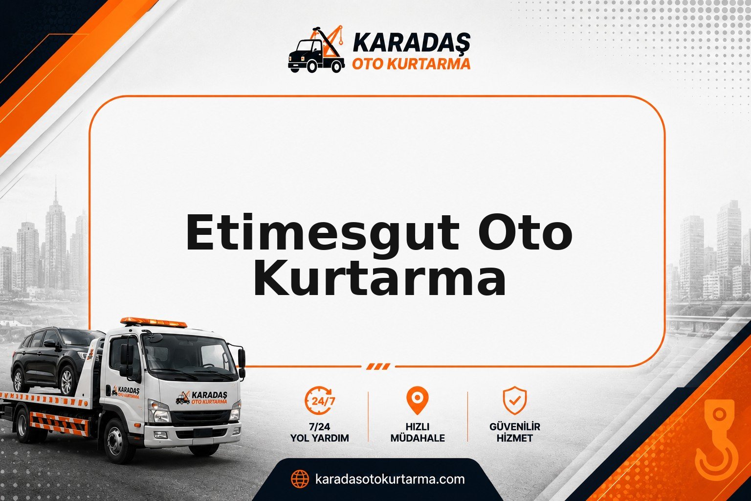 Etimesgut çevresinde oto kurtarma ve araç taşıma desteği — Karadaş Oto Kurtarma Ankara